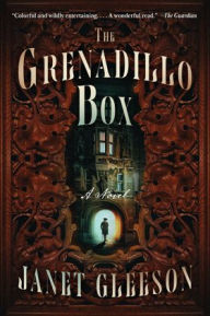 Title: The Grenadillo Box, Author: Janet Gleeson
