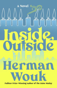 Title: Inside, Outside: A Novel, Author: Herman Wouk