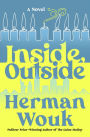 Inside, Outside: A Novel