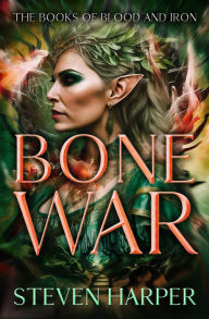 Title: Bone War, Author: Steven Harper