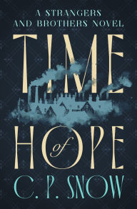 Free mobile ebooks downloads Time of Hope (English literature)  9781504096959 by C.P. Snow