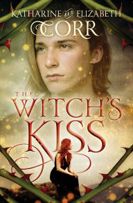 Title: The Witch's Kiss, Author: Katharine Corr