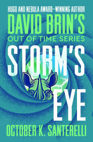 Title: Storm's Eye, Author: October K. Santerelli