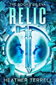 Title: Relic, Author: Heather Terrell