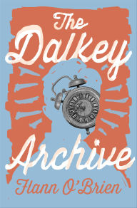 Title: The Dalkey Archive, Author: Flann O'Brien