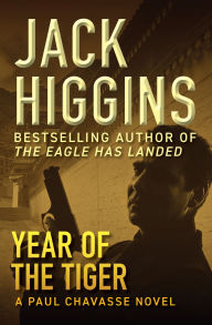 Textbooks free download Year of the Tiger by Jack Higgins MOBI FB2 9781504099011 in English