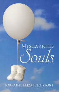 Miscarried Souls