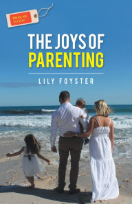 Title: From Me to You: the Joys of Parenting, Author: Lily Foyster