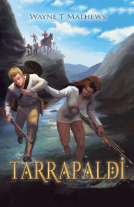 Title: Tarrapaldi, Author: Wayne T Mathews