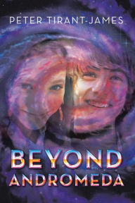 Title: Beyond Andromeda, Author: Peter Tirant-James