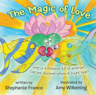 Title: The Magic of Love, Author: Stephanie Franco
