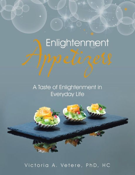 Enlightenment Appetizers: A Taste of Everyday Life