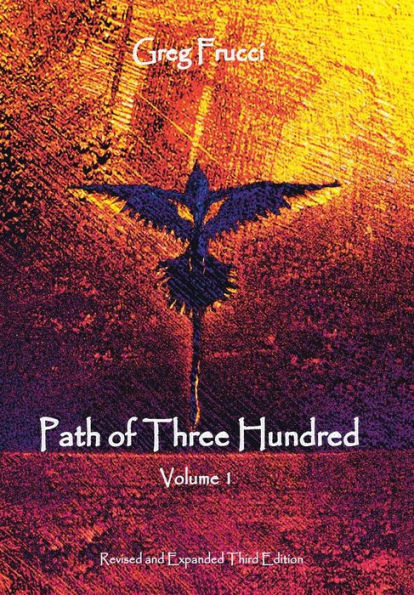 Path of Three Hundred: Volume 1