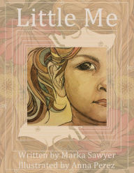 Title: Little Me (PagePerfect NOOK Book), Author: Marka Sawyer