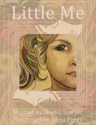 Title: Little Me, Author: Marka Sawyer