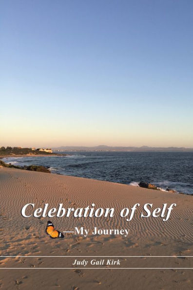 Celebration of Self - My Journey