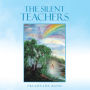 The Silent Teachers