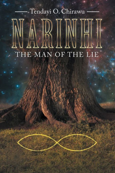 Narinhi: Book 1: the Man of the Lie