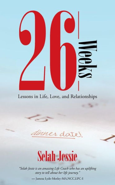 26 Weeks: Lessons Life, Love, and Relationships