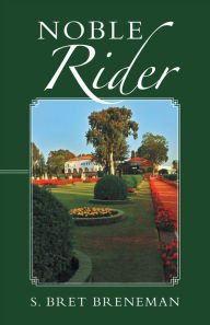 Title: Noble Rider, Author: Steven Breneman