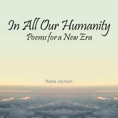 All Our Humanity: Poems for a New Era