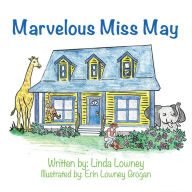 Title: Marvelous Miss May, Author: Linda Lowney