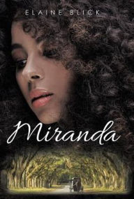 Title: Miranda, Author: Elaine Blick