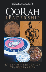 Title: Oorah Leadership & Tip-Of-The-Spear Transformation, Author: Torunn