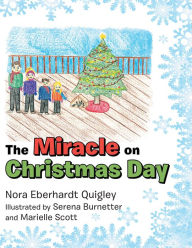 Title: The Miracle on Christmas Day, Author: Jens Haugsgjerd