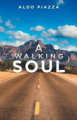 A Walking Soul