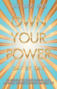 Title: Own Your Power: Day by Day, Author: Alice Jones