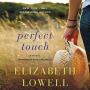 Perfect Touch: A Novel