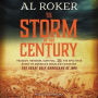 The Storm of the Century: Tragedy, Heroism, Survival, and the Epic True Story of America's Deadliest Natural Disaster: The Great Gulf Hurricane of 1900