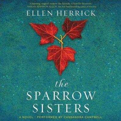 The Sparrow Sisters: A Novel