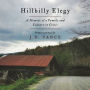 Hillbilly Elegy: A Memoir of a Family and Culture in Crisis