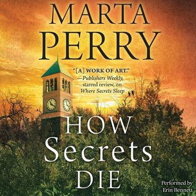 Title: How Secrets Die, Author: Marta Perry, Meredith Mitchell