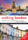 Walking London, Updated Edition: Thirty Original Walks In and Around London