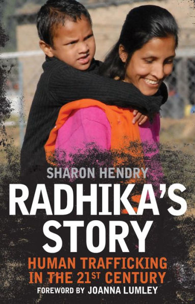 Radhika's Story: Human Trafficking in the 21st Century