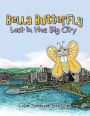 Bella Butterfly: Lost in the Big City