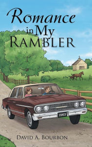 Title: Romance in My Rambler, Author: David a Bourbon