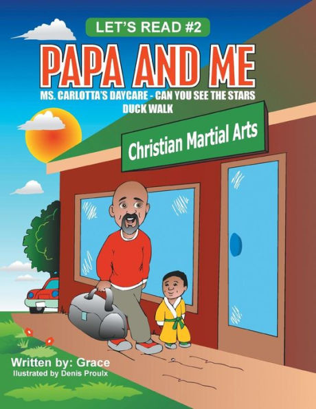 Papa and Me: Ms. Carlotta's Daycare - Can you see the stars