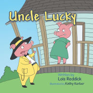 Title: Uncle Lucky, Author: Kelly Terry-Willis