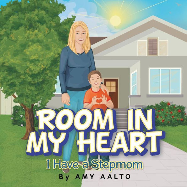 Room My Heart: I Have a Stepmom