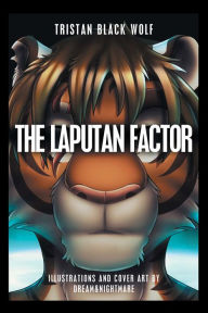 Title: The Laputan Factor, Author: Tristan Black Wolf