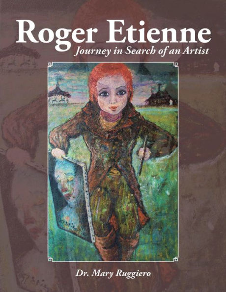 Roger Etienne: Journey in Search of an Artist