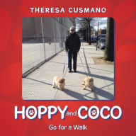 Title: Hoppy and Coco Go for a Walk, Author: Theresa Cusmano