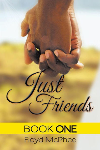 Just Friends: Book One