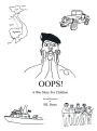 Oops! a War Story for Children