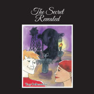 Title: The Secret Revealed, Author: Tony DeBerardinis