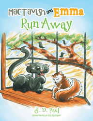 Title: Mactavish and Emma Run Away, Author: J. D. Paul